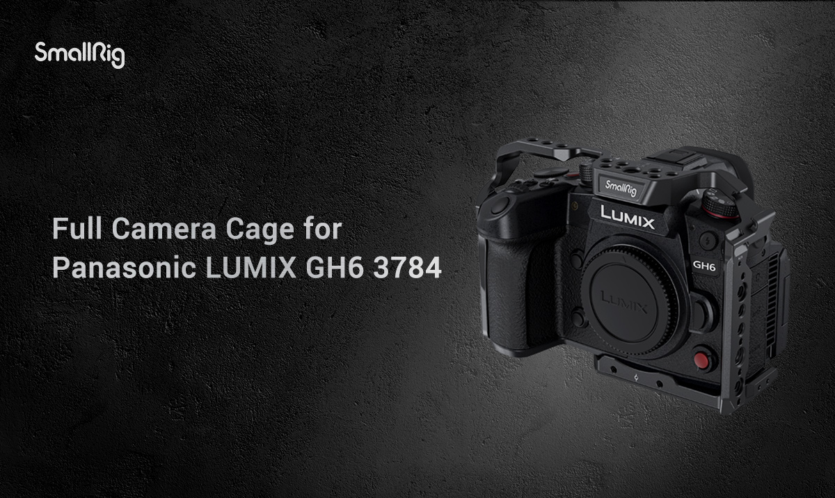 promo : the SmallRig 3784 Lumix GH6 camera cage