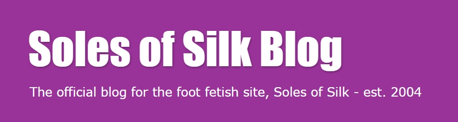 a foot fetish blog : Soles Of Silk