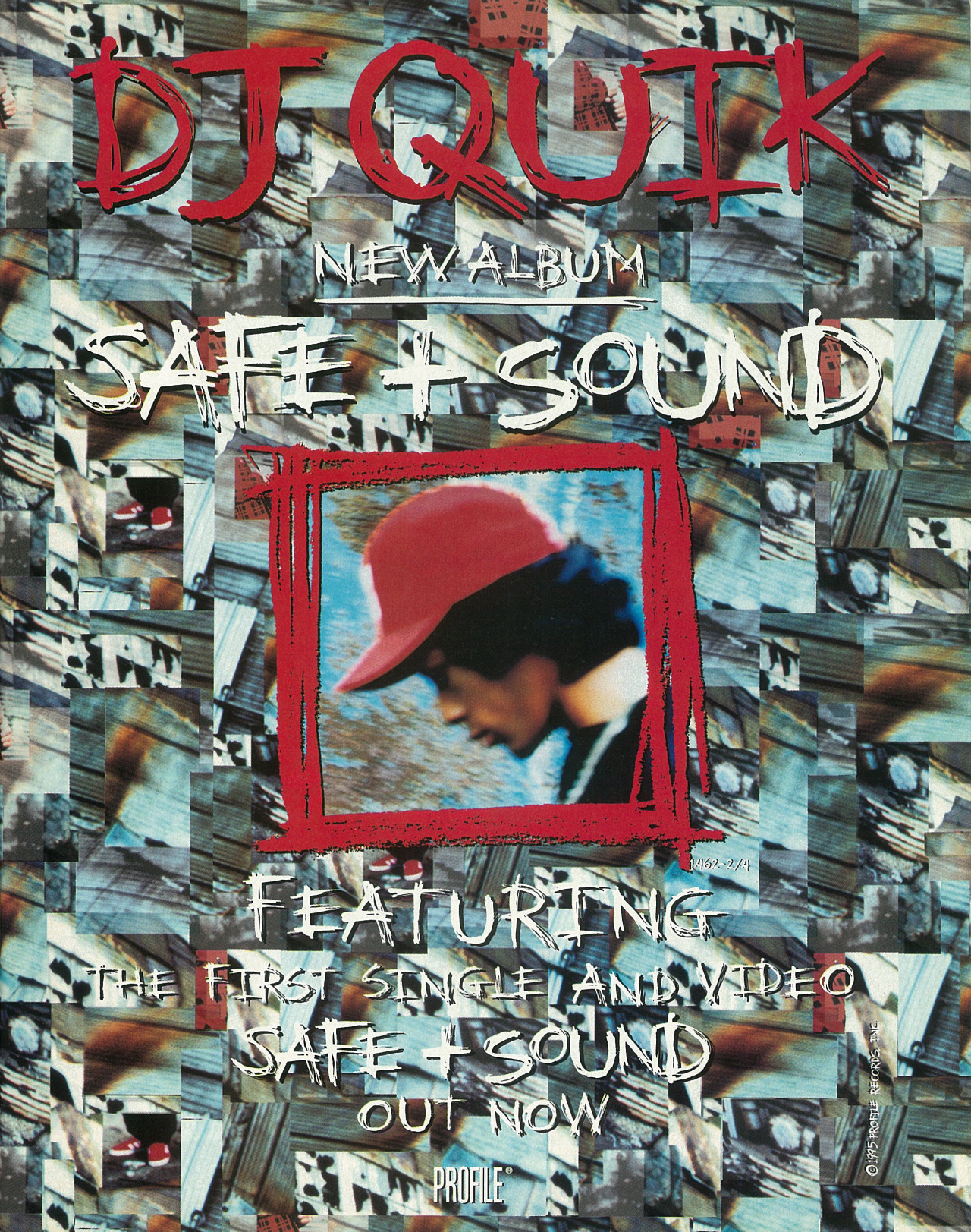a promo for DJ Quik's Safe And Sound album