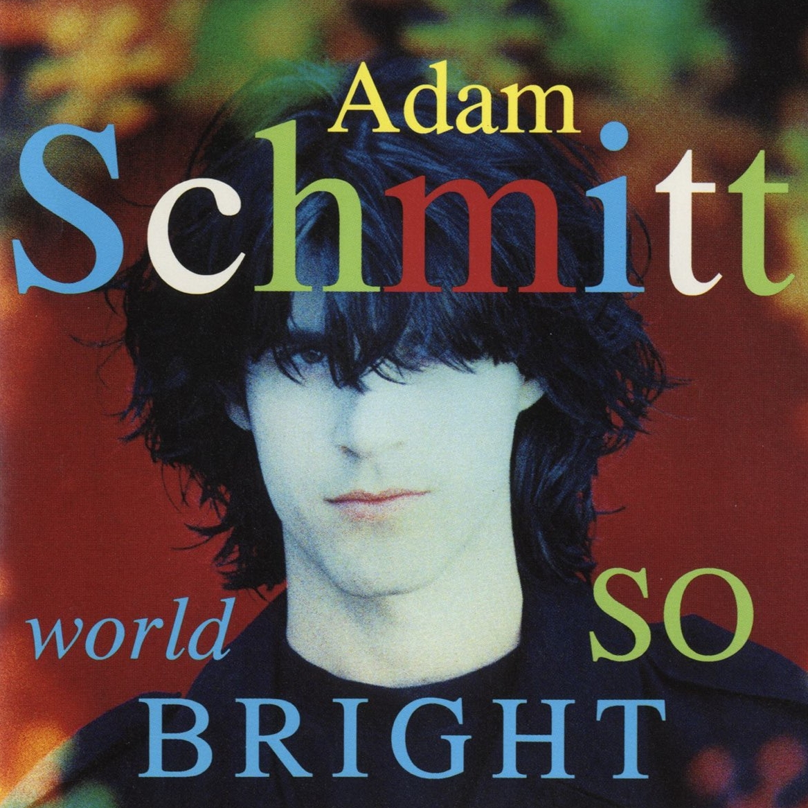 audio review : World So Bright ( album ) ... Adam Schmitt