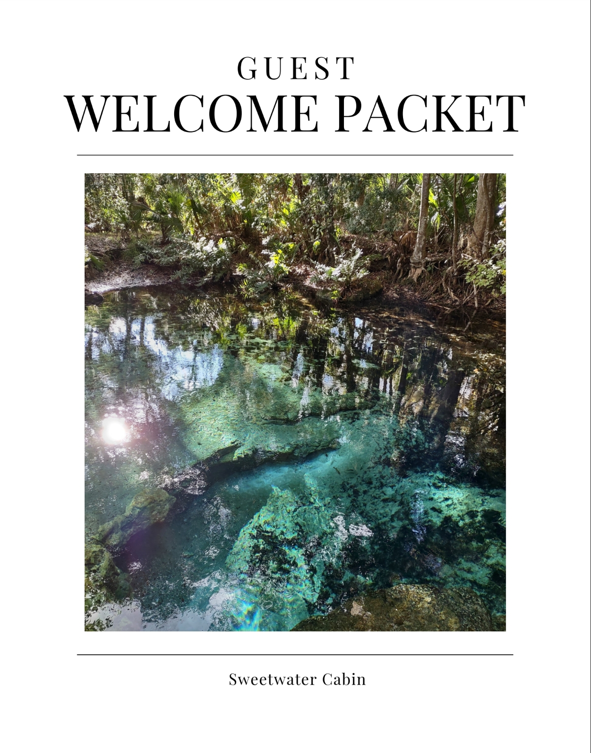 the Welcome Packet for Sweetwater Cabin at Ocala National Forest