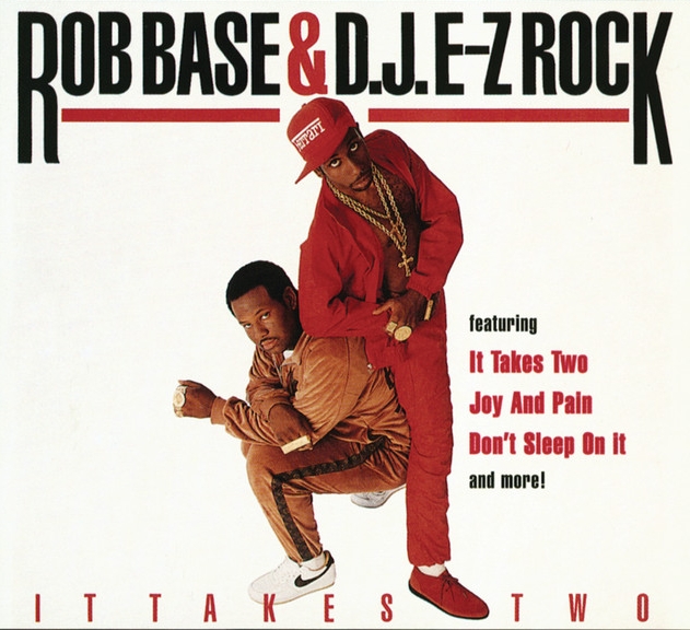 audio review : It Takes Two ( album ) ... Rob Base And DJ EZ Rock