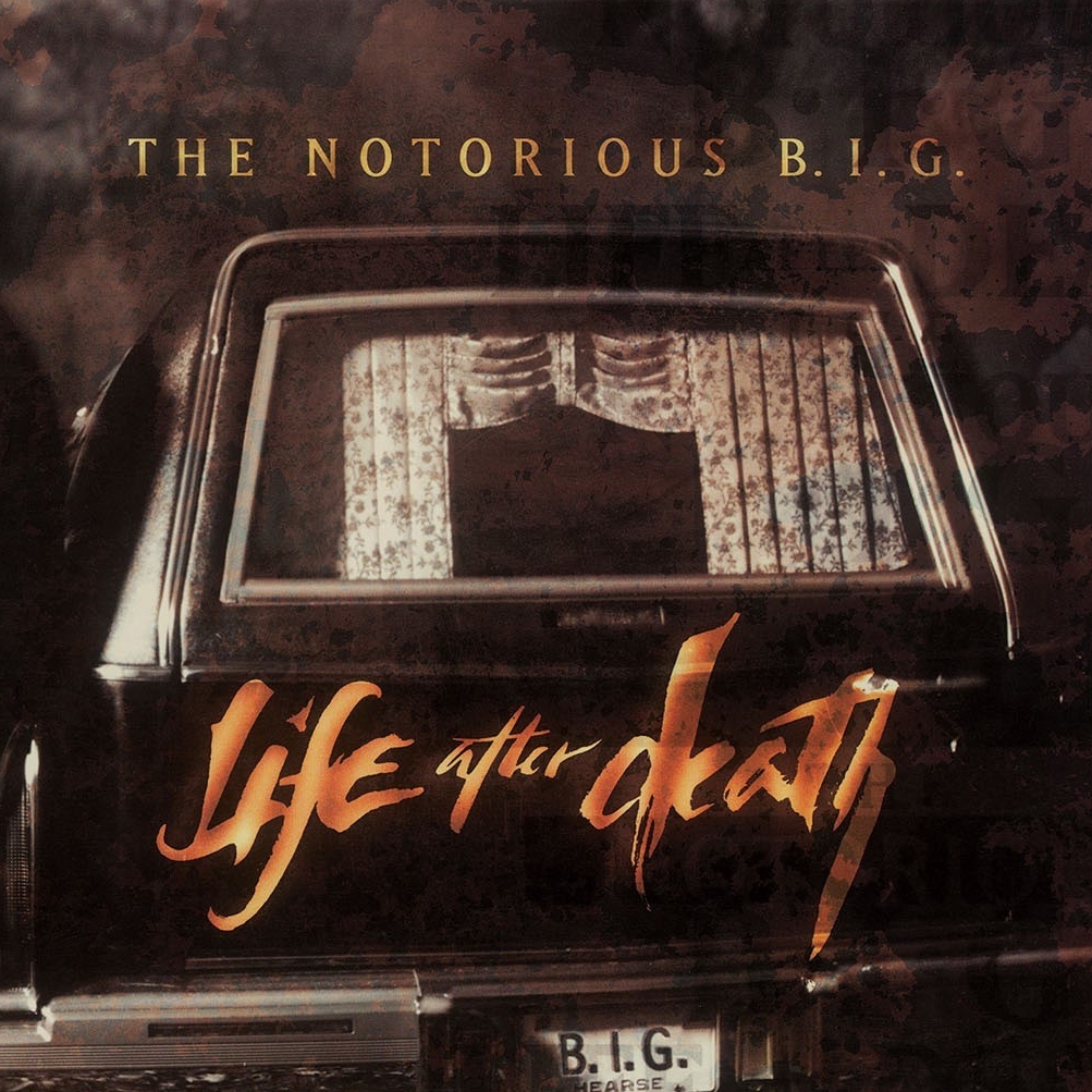 The Notorious BIG's Life After Death