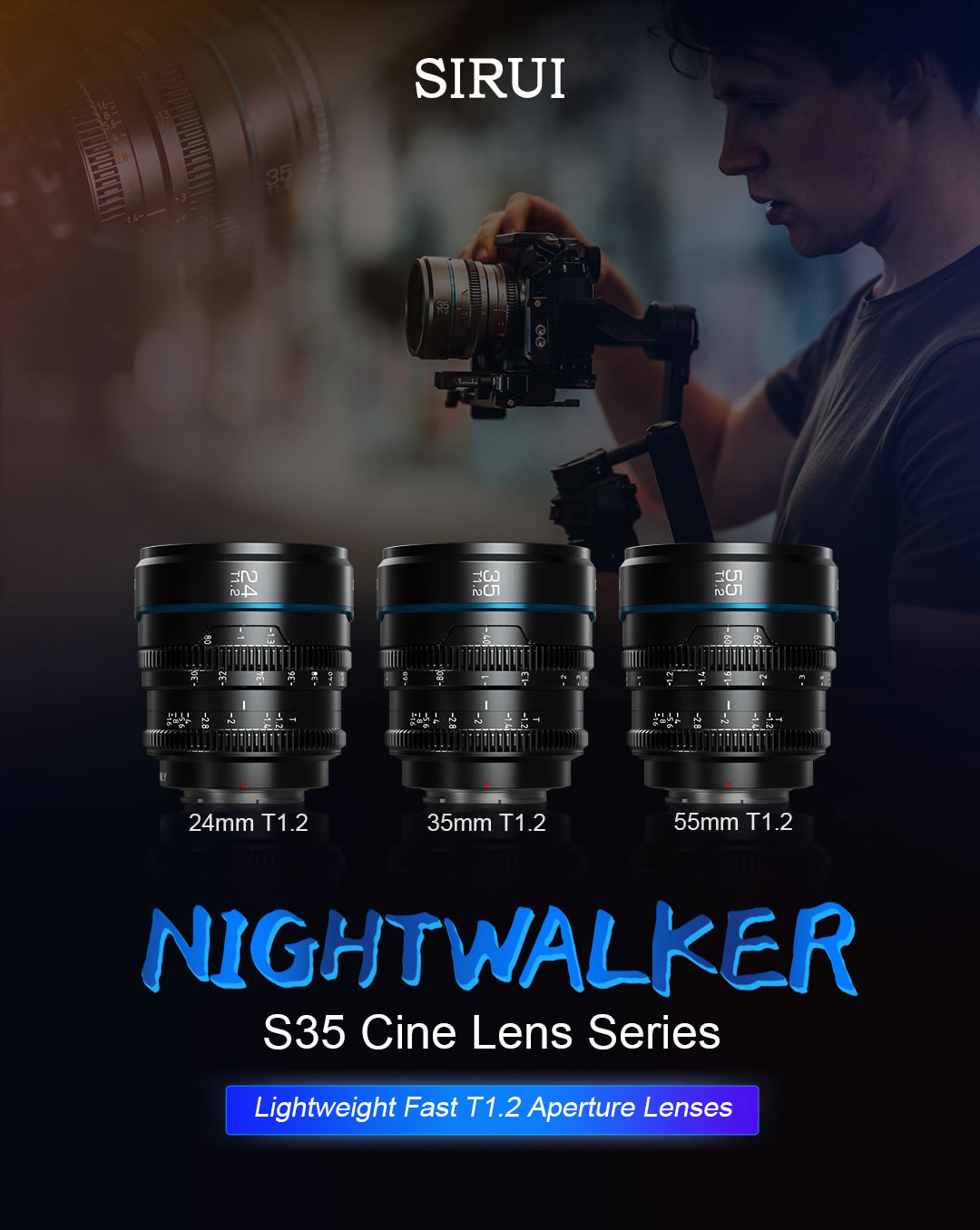 promo : Sirui Nightwalker lenses