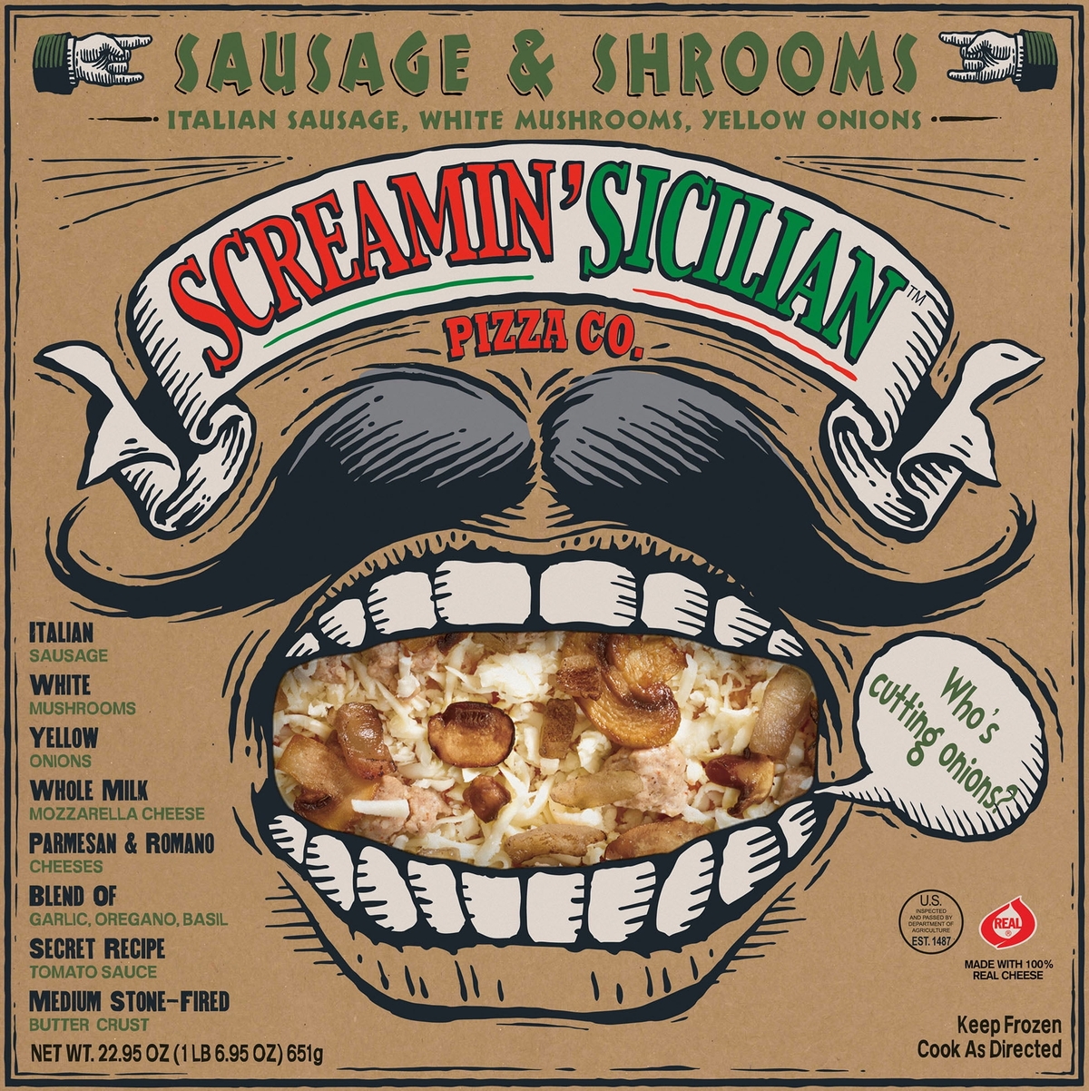 Screamin Sicilian Pizza : Sausage And Shrooms