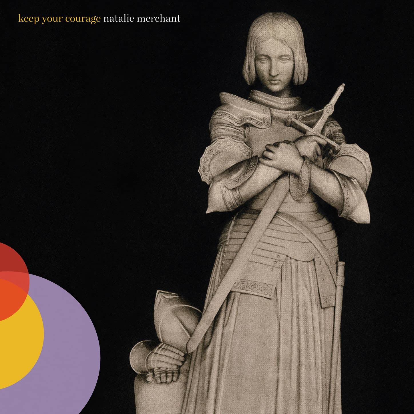 audio review : Keep Your Courage ( album ) ... Natalie Merchant