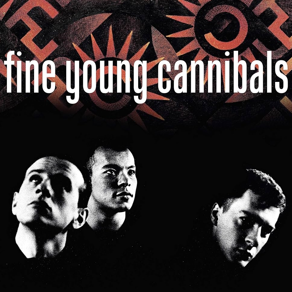 audio review : Fine Young Cannibals ( album ) ... Fine Young Cannibals