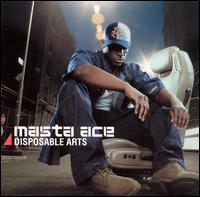 Disposable Arts ( album ) ... Masta Ace