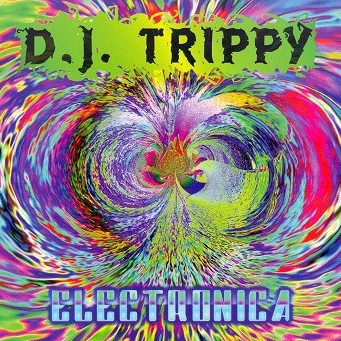 audio review : Electronic ( album ) ... DJ Trippy