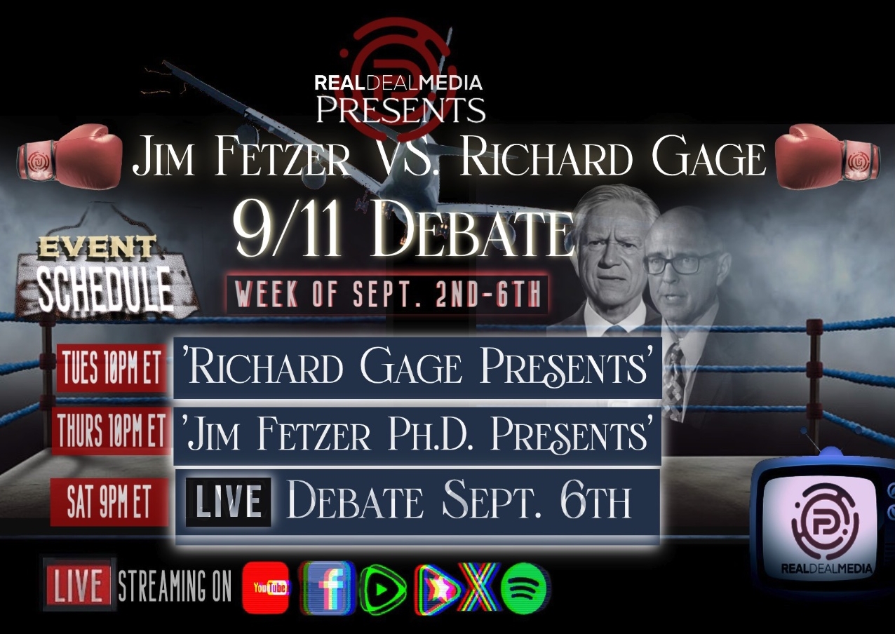 promo : 9-11 Debate [ Jim Fetzer versus Richard Gage ]