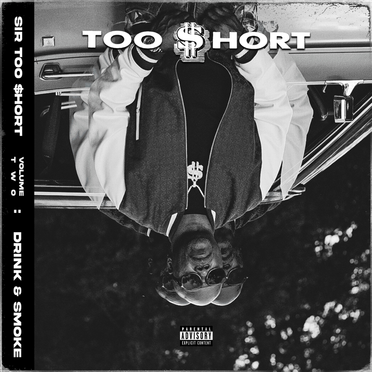 audio review : Sir Too Short : Volume Two [ Drink And Smoke ] ( album ) ... Too Short