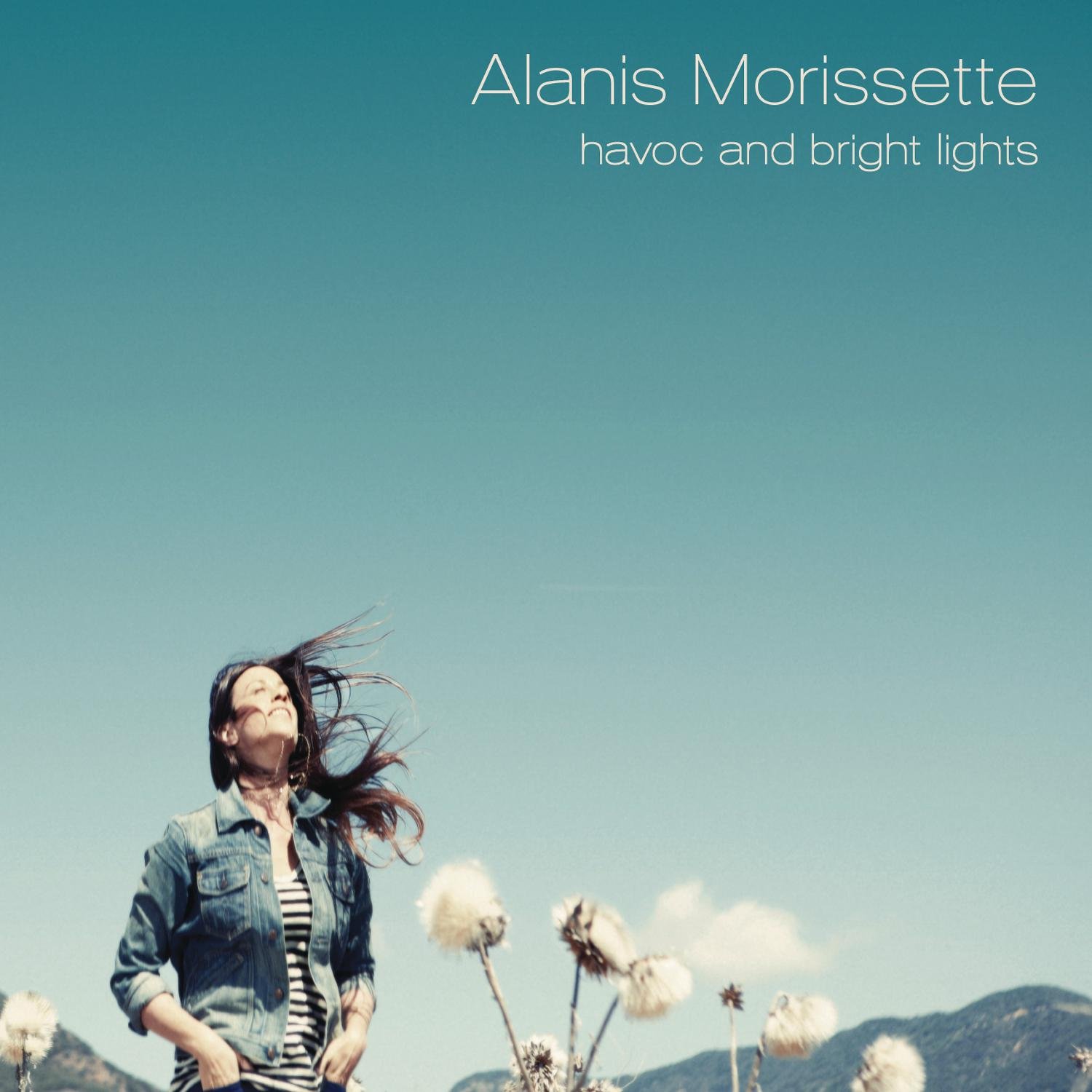 Havoc And Bright Lights ( album ) ... Alanis Morissette
