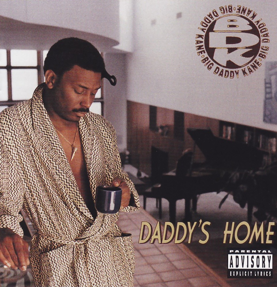 audio review : Daddy's Home ( album ) ... Big Daddy Kane