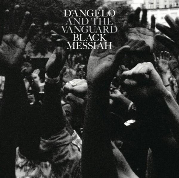 audio review : Black Messiah ( album ) ... D'Angelo And The Vanguard