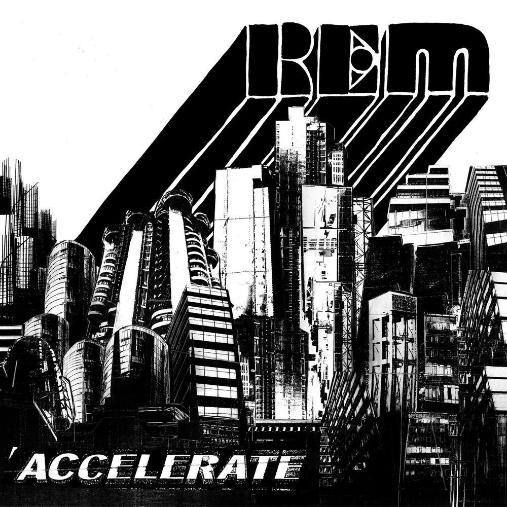audio review : Accelerate ( album ) ... REM