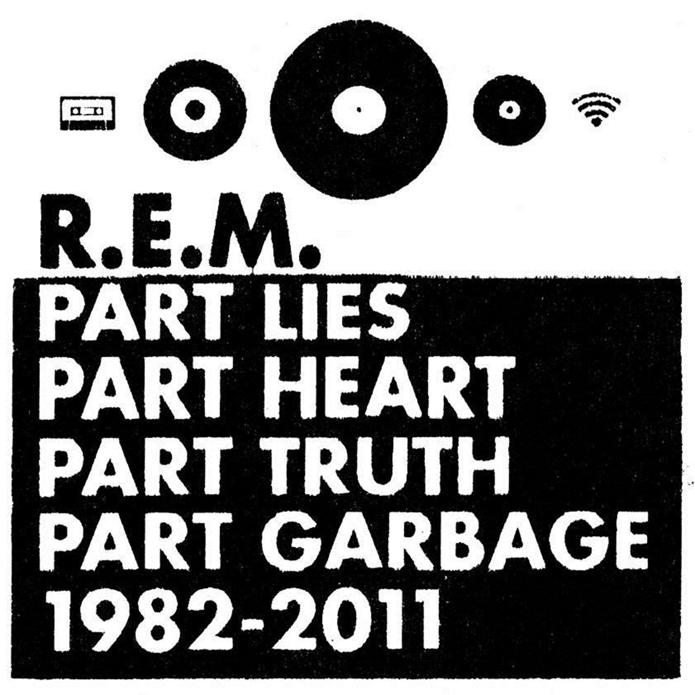 audio review : Part Lies Part Heart Part Truth Part Garbage ( album ) ... REM