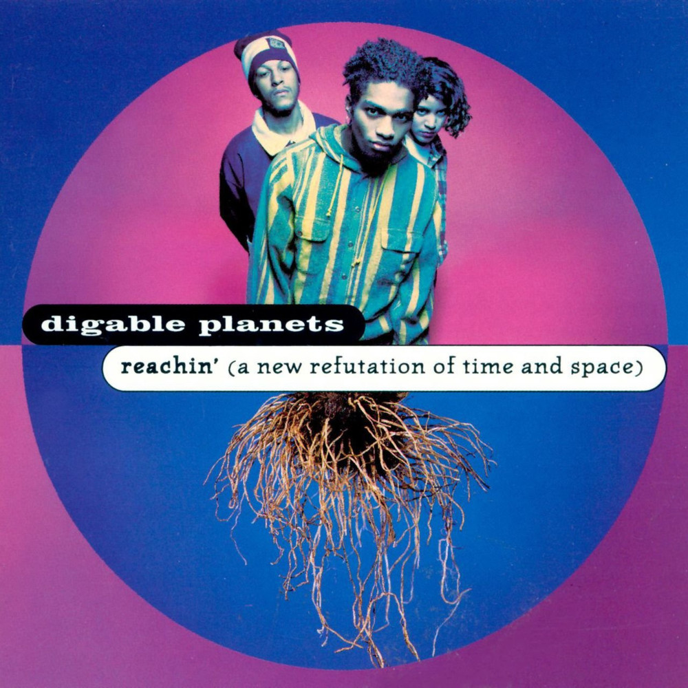 audio review : Reachin [ A New Refutation Of Time And Space ] ( album ) ... Digable Planets