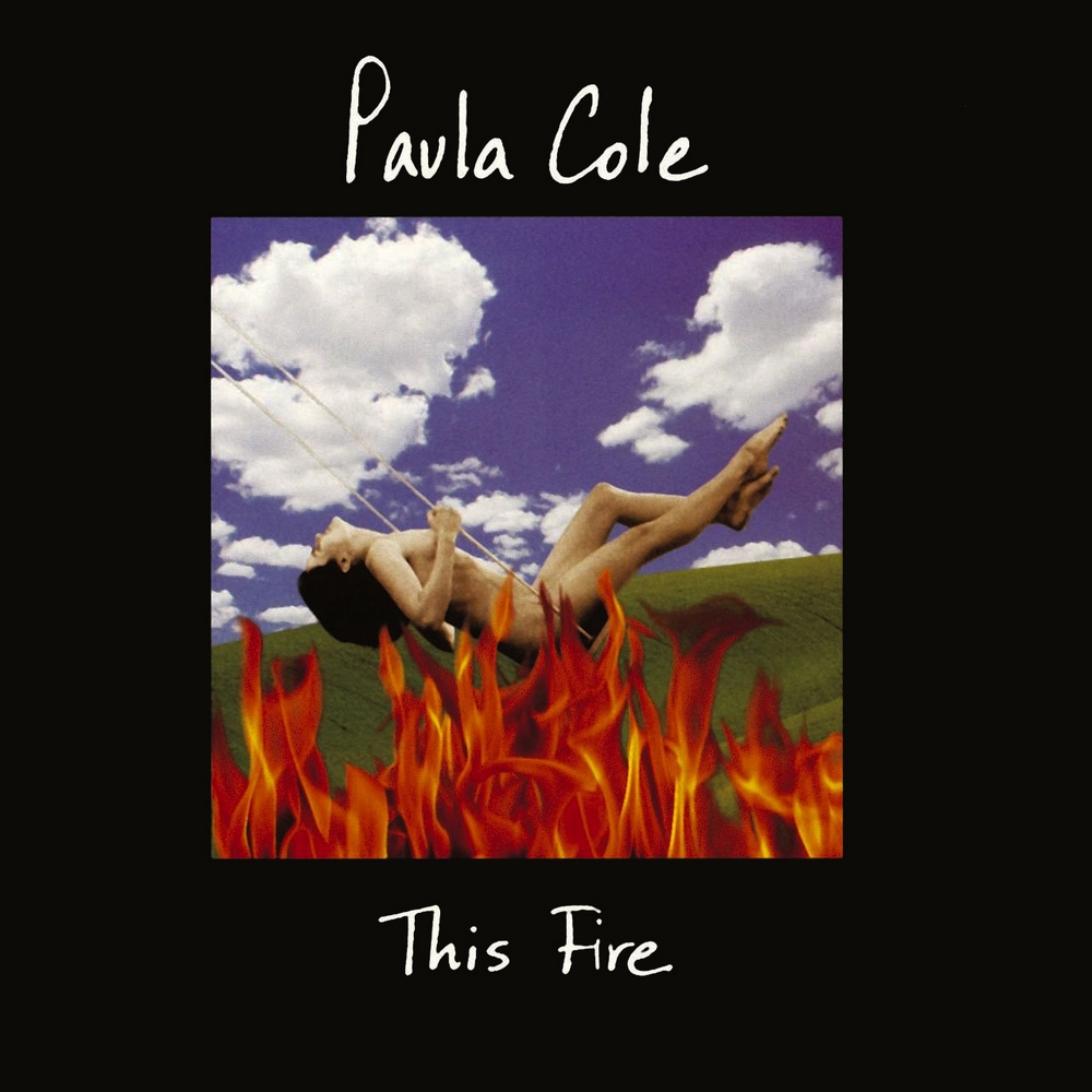 audio review : This Fire ( album ) ... Paula Cole