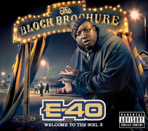 audio review : The Block Brochure ( album ) ... E-40