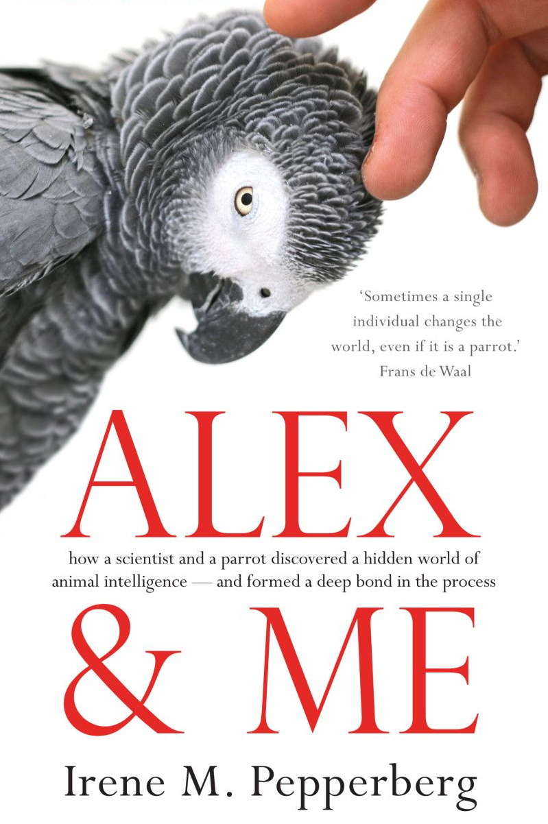 Alex And Me ( book ) ... Irene Pepperberg