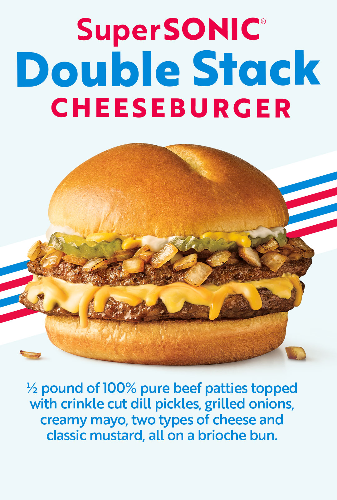 promo : The SuperSonic Double Stack Cheeseburger