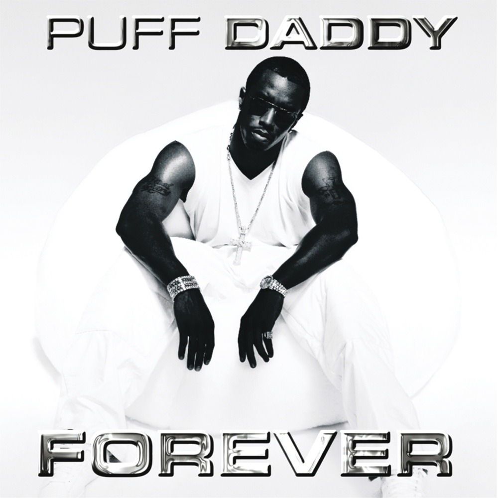 audio review : Forever ( album ) ... Diddy